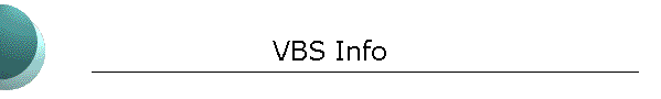 VBS Info